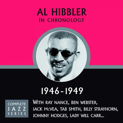 Complete Jazz Series 1946 - 1949 專輯 Al Hibbler/Jimmy Rushing