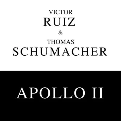 Apollo II 專輯 Thomas Schumacher/Uakoz/Quintino & Blasterjaxx/Reelow/Alex Lentini