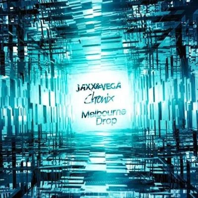 Melbourne Drop (Original Mix) 專輯 Jaxx & Vega/le Shuuk/DAngello & Francis