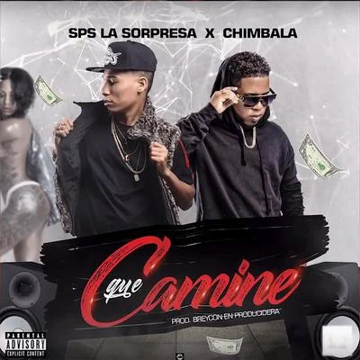 Que Camine (feat. Chimbala) 專輯 Chimbala