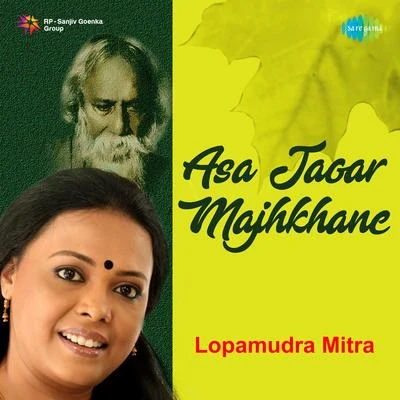 Asa Jaoar Majhkhane - Single 專輯 Lopamudra Mitra/Srikanto Acharya