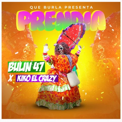 Prendia 專輯 Kiko el Crazy/El Chuape