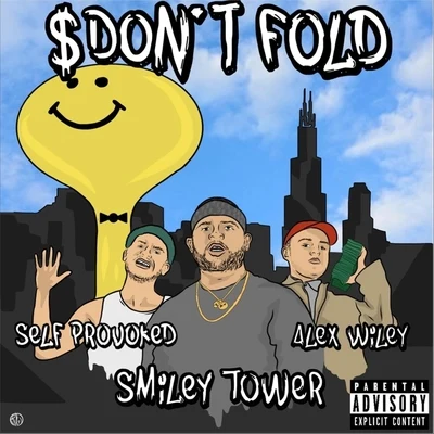 money don't fold (feat. self provoked, Alex Wiley E SKU PE) 專輯 Jon Swaii/T.R.3/Self Provoked