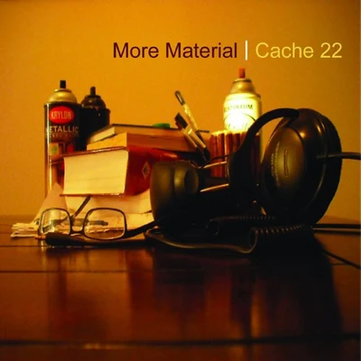 More Material 專輯 Cache 22/Real One