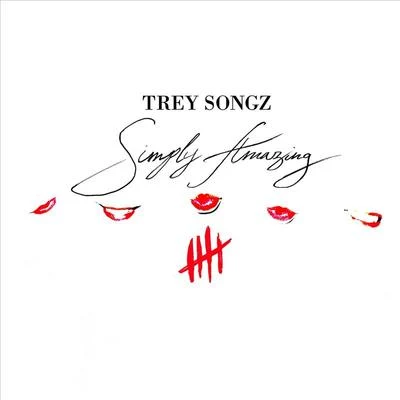 Simply Amazing 专辑 Trey Songz/Summer Walker