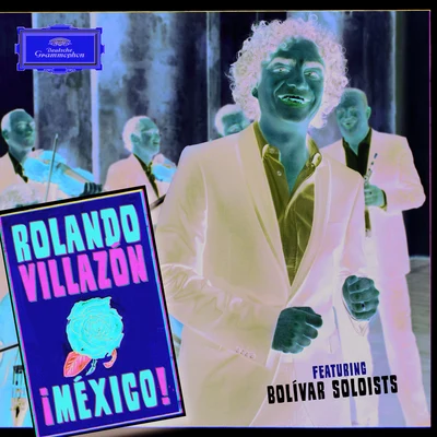 ¡ México! 專輯 Rolando Villazon