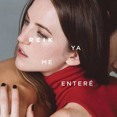 Ya Me Enteré 專輯 Reik/Maluma