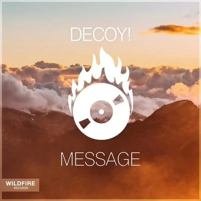 Message 專輯 Decoy!/Uplink