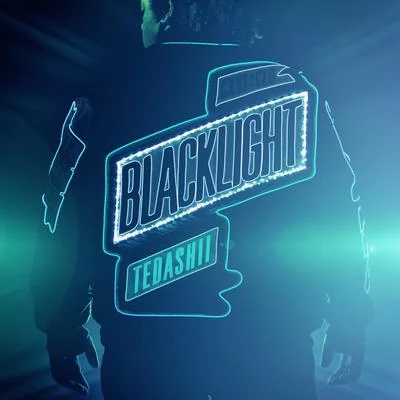 Blacklight 專輯 116/Tedashii/Manny Montes