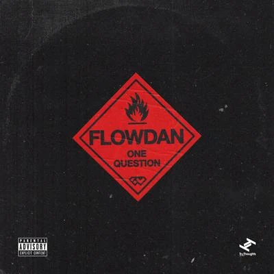 One Question 专辑 Flowdan