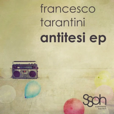 Francesco Tarantini Antitesi EP