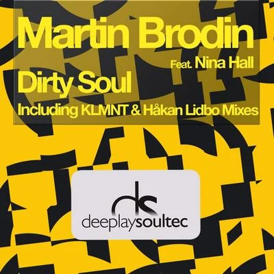 Dirty Soul 专辑 Martin Brodin