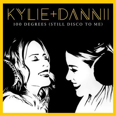 100 Degrees (Its Still Disco to Me) 專輯 Kylie Minogue