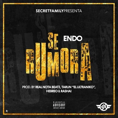 Se Rumora 專輯 Endo/Benny Benni/Pacho El Antifeka