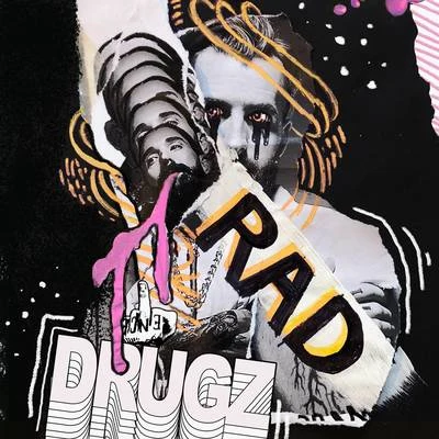 Rad Drugz 專輯 MISSIO