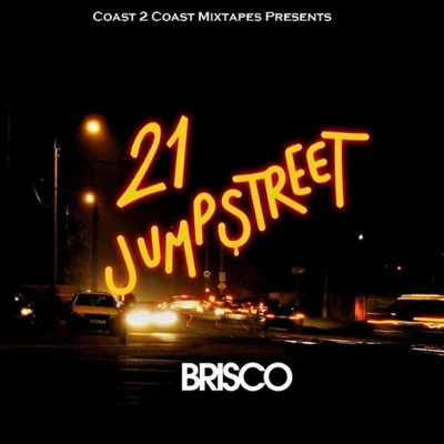 21 Jumpstreet 專輯 Brisco