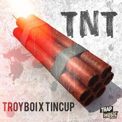 TNT 專輯 Tincup/Holly/King Tutt/GAWTBASS