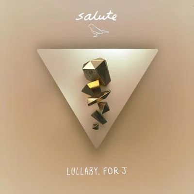 Lullaby, For J 專輯 Salute/Juliaiasiah