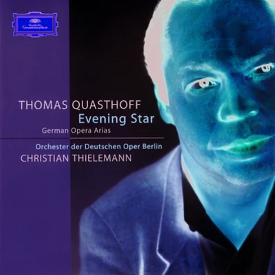 Evening Star: German Opera Arias 專輯 Thomas Quasthoff