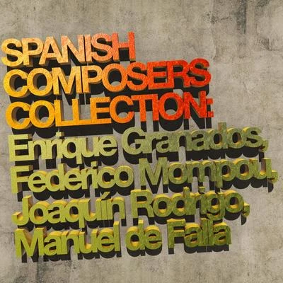 Spanish Composers Collection: Enrique Granados, Federico Mompou, Joaquín Rodrigo, Manuel De Falla 專輯 Enrique Granados/Eteri Lamoris, Eduardo Grossenstein