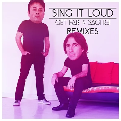 Sing It Loud (Remixes) 專輯 Mattyas/Get Far/INNA/Farina/Goody Goody