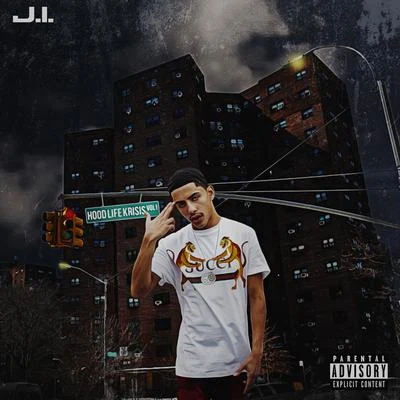 J.I the Prince of N.Y Hood Life Krisis Vol. 1