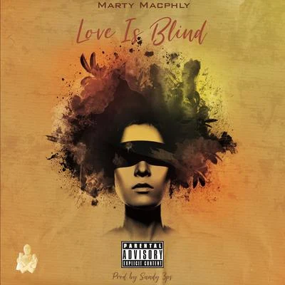 Love Is Blind 專輯 Dre Stone/Marty Macphly