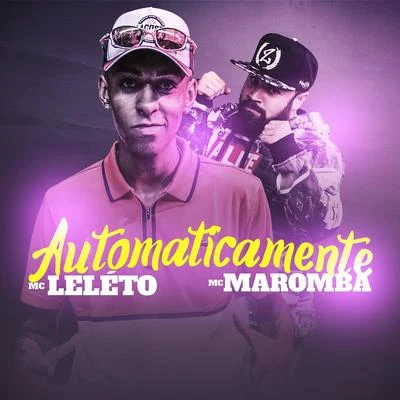 Automaticamente 專輯 Mc Bruno IP/MC Maromba