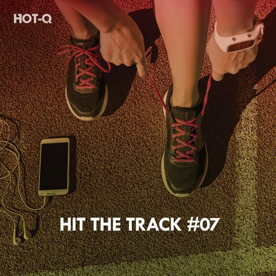 Hit The Track, Vol. 07 專輯 Hot-Q