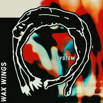 System (Remixes) 专辑 Wax Wings