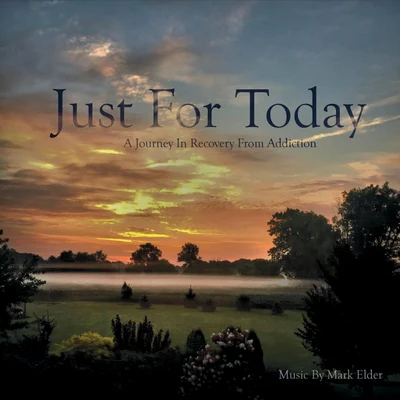 Just for Today: A Journey in Recovery from Addiction 專輯 Orchestra of the Royal Opera House/Mark Elder