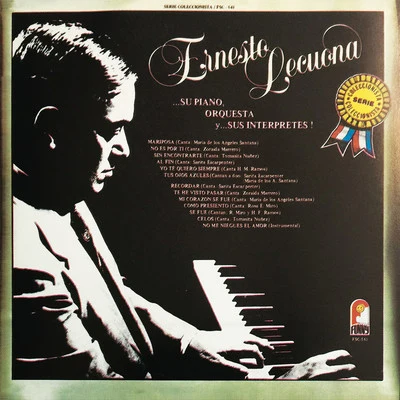 ...Su Piano, Orquesta y ...Sus Interpretes! 专辑 Ernesto Lecuona