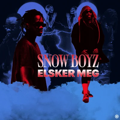 Elsker meg 專輯 ZadeKing/Snow Boyz