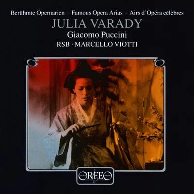 PUCCINI, G.: Opera Arias (Várady, Berlin Radio Symphony, Viotti) 专辑 Marcello Viotti