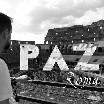 Roma 專輯 PAZ