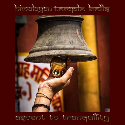 Himalayan Temple Bells (Ascent to Tranquility) 專輯 Logical Drift/Lee 