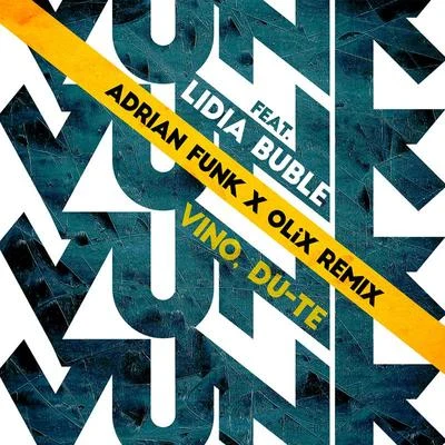 Vino, du-te (Adrian Funk & OLiX Remix) 專輯 Lidia Buble/Jay Maly/Costi