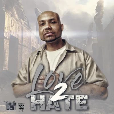 Love 2 Hate 專輯 M Dot 80/Hydrolic West