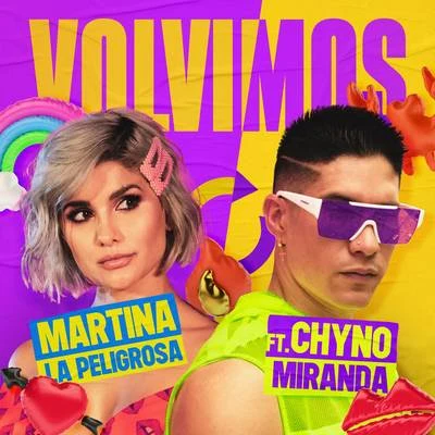 Volvimos 專輯 Martina La Peligrosa/MeNaSa/Dennis Fernando