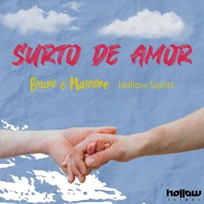 Surto De Amor (Remix) 專輯 Hollow Saints/Simone & Simaria