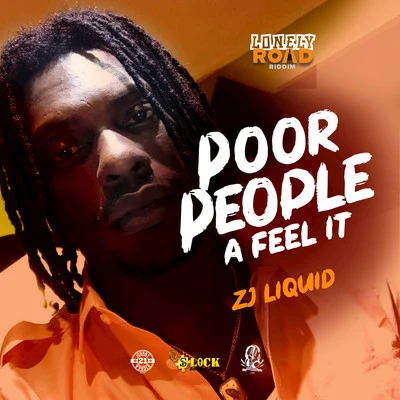 Poor People a Feel It 专辑 ZJ Liquid/Verse Simmonds/Konshens