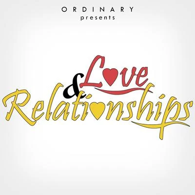 Love & Relationships 專輯 Ordinary