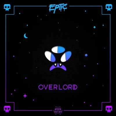 Eptic Overlord EP