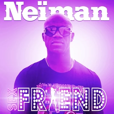 *** Friend 專輯 Neïman/Cristo/Kool John