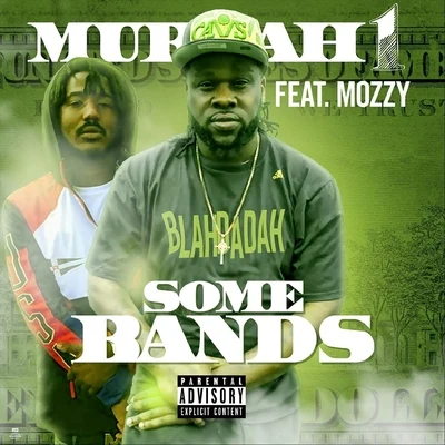 Some Bands (feat. Mozzy) 專輯 Jaja Solo/Hardom/Peuch/DKult/Nezvil