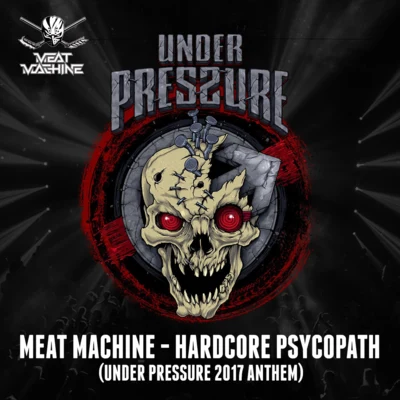 MC SycoF. Noize Hardcore Psychopath (Under Pressure 2017 Anthem)