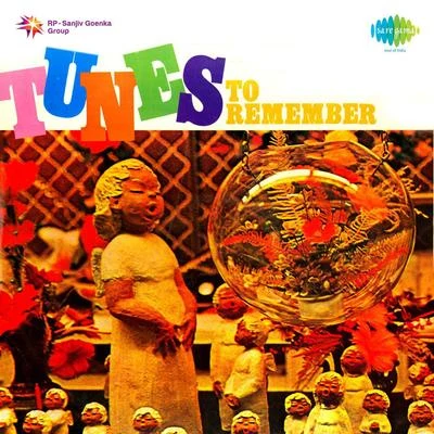 Tunes Of Remember 專輯 Dilipkumar Roy/Saikat Mukherjee/Sunil Ganguly