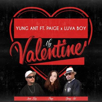 My Valentine (feat. Paige & Luva Boy) 專輯 PAIGE