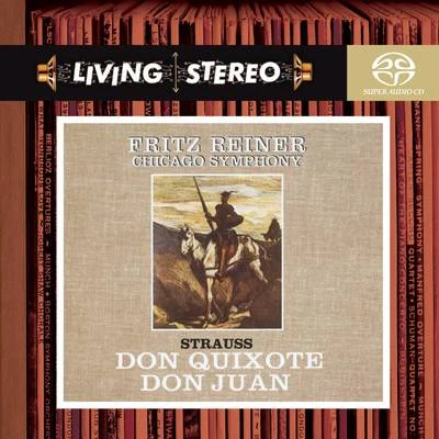 Fritz Reiner Strauss: Don Quixote, Don Juan