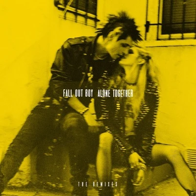 Alone Together (The Remixes) 專輯 Fall Out Boy